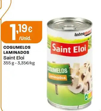 Intermarché Cogumelos laminados Saint Eloi promoção