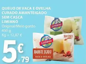 E.Leclerc Queijo de vaca e ovelha curado amanteigado sem casca limiano promoção