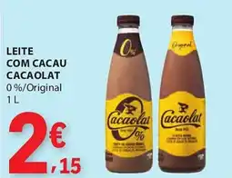 E.Leclerc Leite com cacau cacaolat 0%/original promoção
