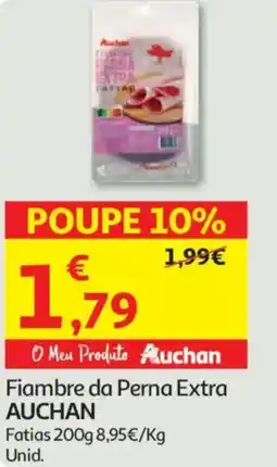 Auchan Fiambre da Perna Extra AUCHAN promoção