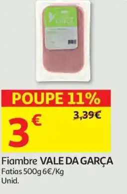 Auchan Fiambre VALE DA GARÇA Fatias promoção