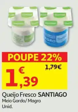 Auchan Queijo Fresco SANTIAGO promoção