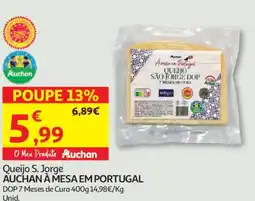 Auchan Queijo S. Jorge AUCHAN À MESA EM PORTUGAL promoção