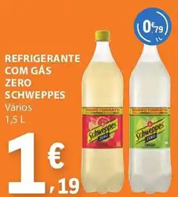 E.Leclerc Refrigerante com gás zero schweppes vários promoção