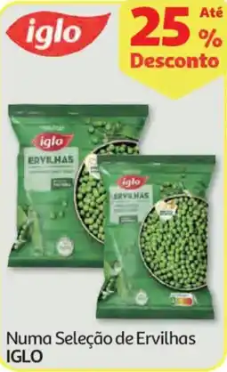 Auchan Numa Seleção de Ervilhas IGLO promoção