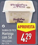 ALDI RAINHA DO PICO Manteiga com Sal promoção