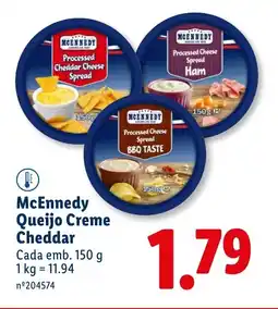 Lidl McEnnedy Queijo Creme Cheddar Cada promoção