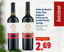 Lidl Vinha do Rosário Vinho Tinto Regional Península de Setúbal Syrah/ Touriga promoção