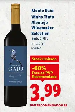 Lidl Monte Gaio Vinho Tinto Alentejo Winemaker Selection promoção
