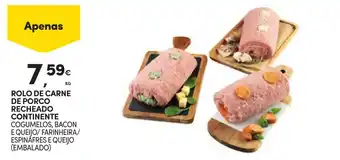 Continente Rolo de carne de porco recheado continente promoção