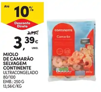 Continente Miolo de camarão selvagem continente promoção