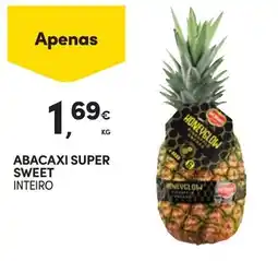 Continente Abacaxi super sweet inteiro promoção