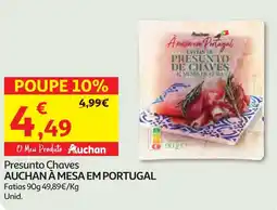 Minipreço Presunto Chaves AUCHAN À MESA EM PORTUGAL promoção