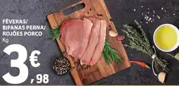 E.Leclerc Fêveras/ bifanas perna/ rojões porco promoção