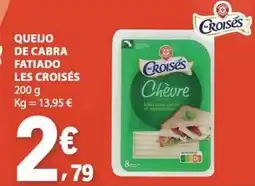E.Leclerc Queijo de cabra fatiado les croisés promoção