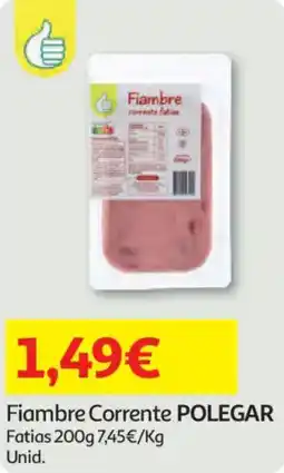 Auchan Fiambre Corrente POLEGAR Fatias promoção