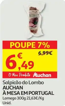 Auchan Salpicão do Lombo AUCHAN À MESA EM PORTUGAL promoção