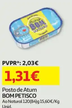 Auchan Posta de Atum BOM PETISCO promoção