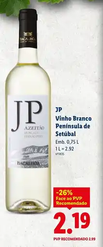 Lidl JP Vinho Branco Península de Setúbal promoção