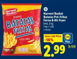 Lidl Harvest Basket Batatas Pré-Fritas Forno & Air Fryer promoção