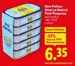 Lidl Bom Petisco Atum ao Natural Pack Poupança promoção
