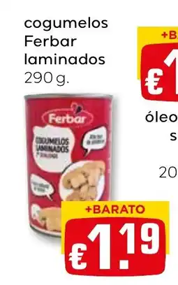Bolama cogumelos Ferbar laminados promoção