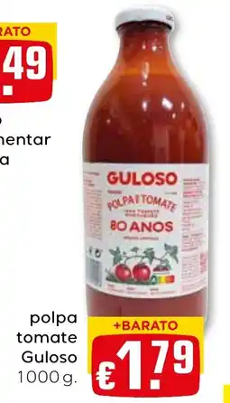 Bolama polpa tomate Guloso promoção