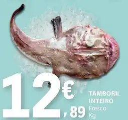 E.Leclerc Tamboril inteiro fresco promoção