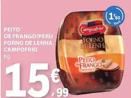 E.Leclerc Peito de frango/peru forno de lenha campofrio promoção