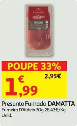 Minipreço Presunto Fumado DAMATTA Fumeiro D'Aldeia promoção