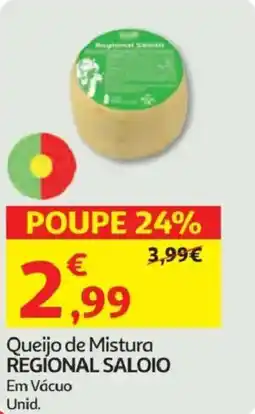 Minipreço Queijo de Mistura REGIONAL SALOIO promoção