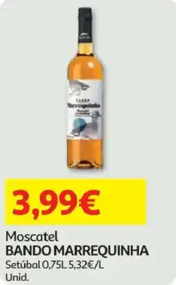 Minipreço Moscatel BANDO MARREQUINHA promoção