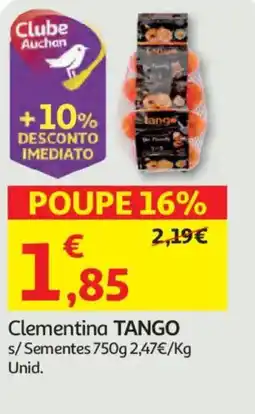 Auchan Clementina TANGO s/Sementes promoção