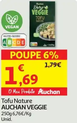 Auchan Tofu Nature AUCHAN VEGGIE promoção