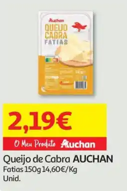 Auchan Queijo de Cabra AUCHAN Fatias promoção
