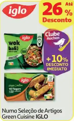 Auchan Numa Seleção de Artigos Green Cuisine IGLO promoção