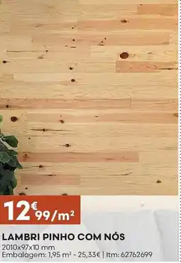 Bricomarché Lambri pinho com nós promoção