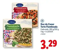 Lidl Duc de Coeur Tarte Flambeada Cada promoção