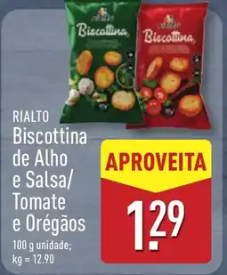 ALDI RIALTO Biscottina de Alho e Salsa/ Tomate e Orégãos promoção