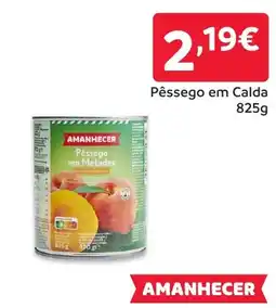 Amanhecer Pêssego em Calda promoção