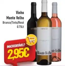 Belita Vinho Monte Velho Branco/Tinto/Rosé promoção