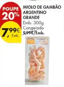 Pingo Doce Miolo de gambão argentino grande promoção
