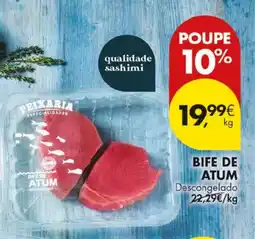 Pingo Doce Bife de atum descongelado promoção