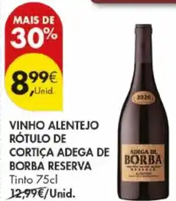 Pingo Doce Vinho alentejo rótulo de cortiça adega de borba reserva promoção