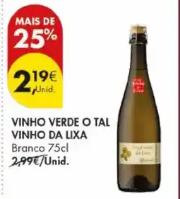 Pingo Doce Vinho verde o tal vinho da lixa promoção