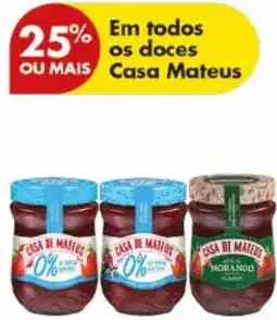 Pingo Doce Em todos os doces Casa Mateus promoção