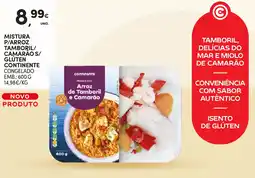 Continente Mistura p/arroz tamboril/ camarao s/ glúten continente congelado promoção