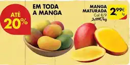 Pingo Doce Manga maturada promoção