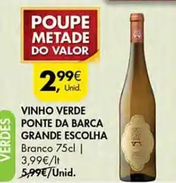 Pingo Doce Vinho verde ponte da barca grande escolha branco promoção