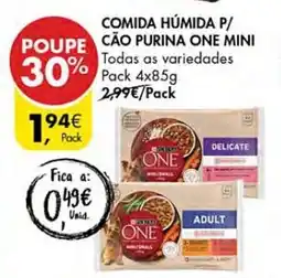Pingo Doce Comida humida p/ cão purina one mini promoção